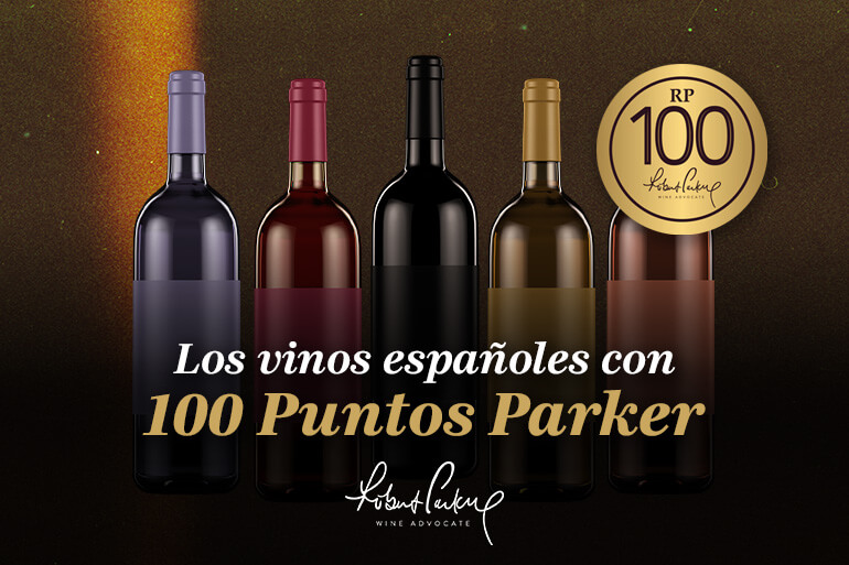 100 puntos Parker: los vinos españoles que lo han logrado